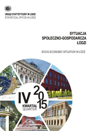 Powiększ obraz: Socio-Ekonomic Situation in Lodz 1-4 quarter 2015